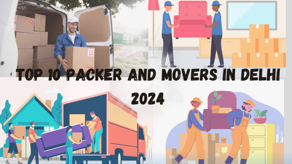 top 10 best packers movers Delhi ncr